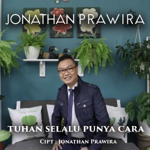 收听Jonathan Prawira的Tuhan Selalu Punya Cara歌词歌曲