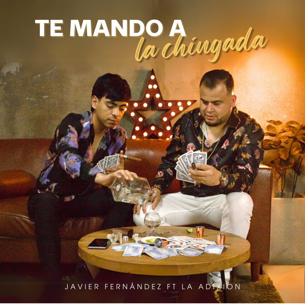 Te Mando A La Chingada