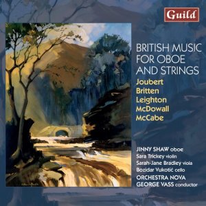 Jinny Shaw的專輯Joubert: Concerto for oboe and strings - Briten: Phantasy - Leighton: Concerto for Oboe and strings - McDowall: Y Deryn Pur - McCabe: Concerto for oboe and orchestra