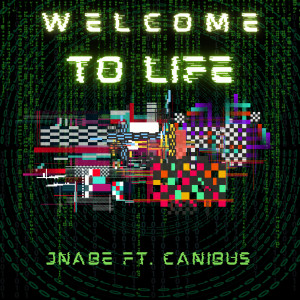 收聽JNabe的Welcome to Life (Explicit)歌詞歌曲