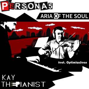 收聽KayThePianist的Aria of the Soul歌詞歌曲