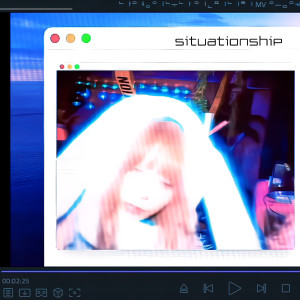 收听nineorzero (나인올제로)的Situationship!歌词歌曲