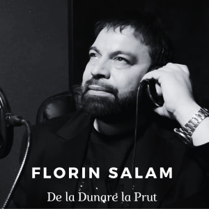 Album De La Dunare La Prut oleh Florin Salam