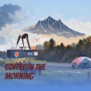ดาวน์โหลดและฟังเพลง Coffee in the Morning พร้อมเนื้อเพลงจาก Omlas