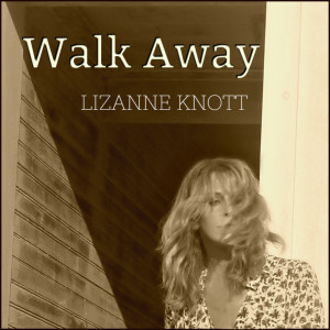 Lizanne Knott的專輯Walk Away