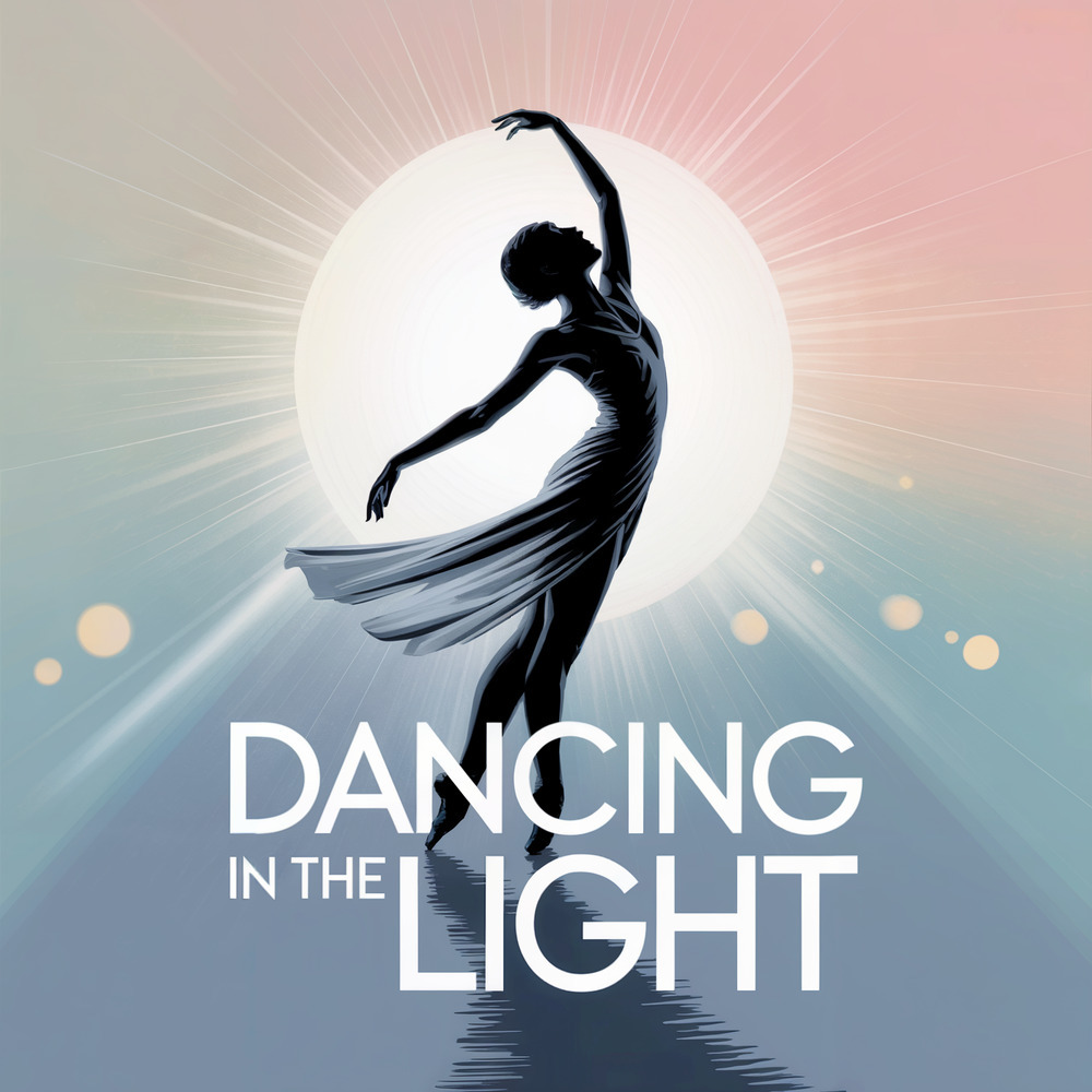 Dancing in the Light