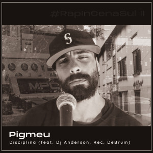 收聽Pigmeu的Disciplina歌詞歌曲