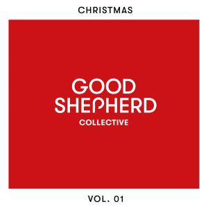 อัลบัม Christmas, Vol. 01 ศิลปิน Good Shepherd Collective