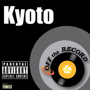 ดาวน์โหลดและฟังเพลง Kyoto (Made Famous By Skrillex feat. Sirah) [Karaoke Version] พร้อมเนื้อเพลงจาก Off The Record