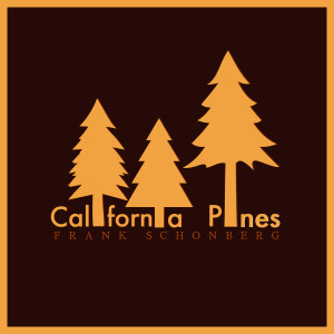 收听FRANK的California Pines (其他)歌词歌曲