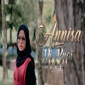 Listen to Dibuai Janji song with lyrics from Annisa