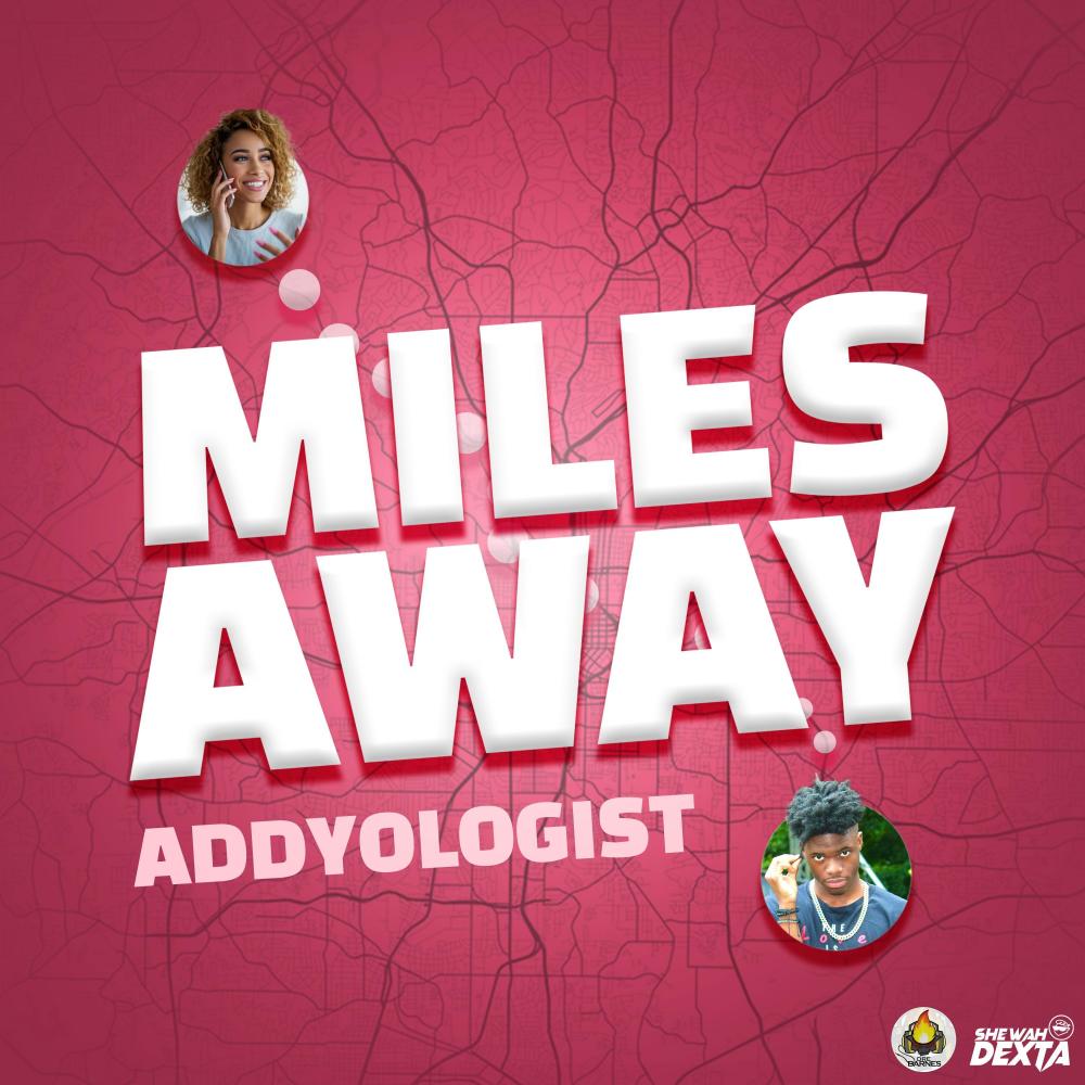 Miles Away (Explicit)