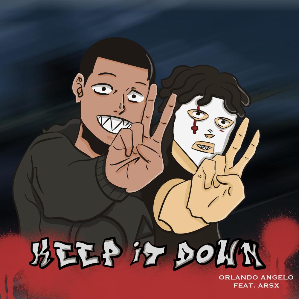 KEEP IT DOWN (Explicit)