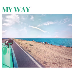 Album My Way from Melodic Yoza