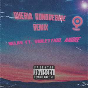 Album Queria Conocerme (feat. Violettkid and Andre) [Remix] from 