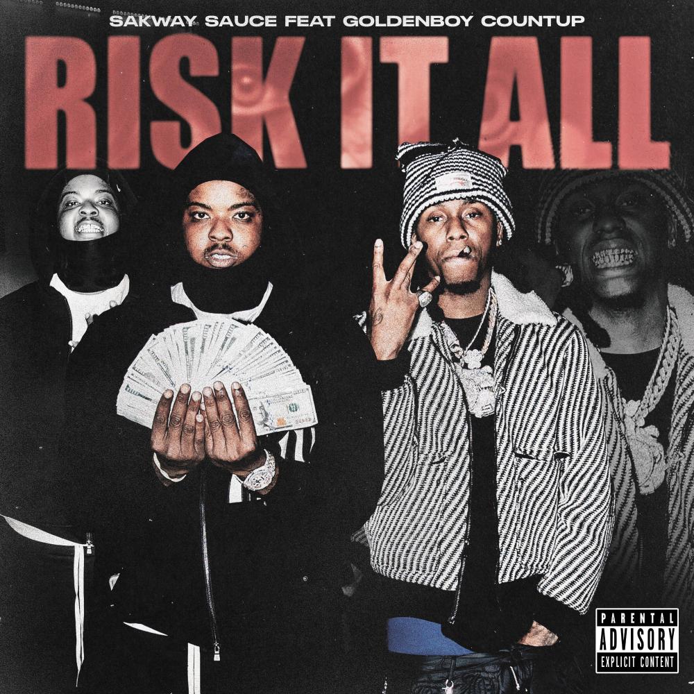 Risk It All (Explicit)