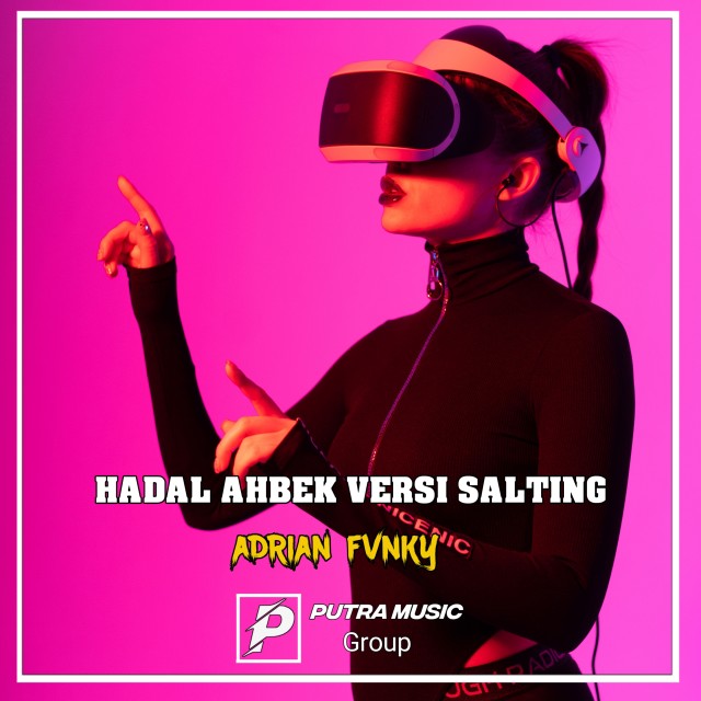 Listen to Hadal Ahbek Versi Salting (Remix) song with lyrics from Adrian Fvnky