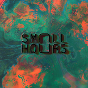 ดาวน์โหลดและฟังเพลง Forces พร้อมเนื้อเพลงจาก Small Hours