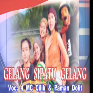 Dengarkan Gelang Sipatu Gelang lagu dari 4 MC Cilik dengan lirik
