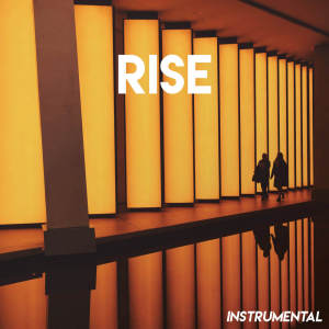 Dengarkan Rise (Instrumental) lagu dari Vibe2Vibe dengan lirik