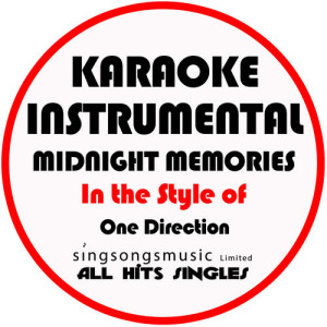 Midnight Memories (In the Style of One Direction) [Karaoke Instrumental Version] - Single