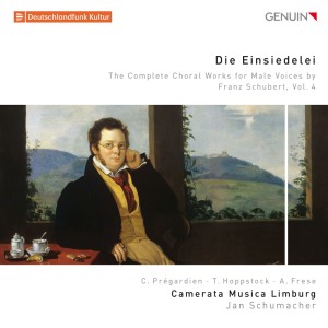 Die Einsiedelei: The Complete Choral Works for Male Voices by Franz Schubert, Vol. 4