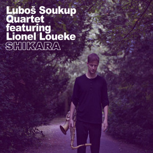 Album Shikara from Luboš Soukup Quartet