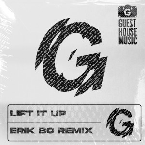 Album Lift It Up (Erik Bo Remix) oleh DJ Fudge