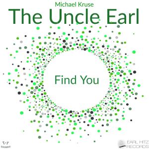 收聽The Uncle Earl的FIND YOU歌詞歌曲