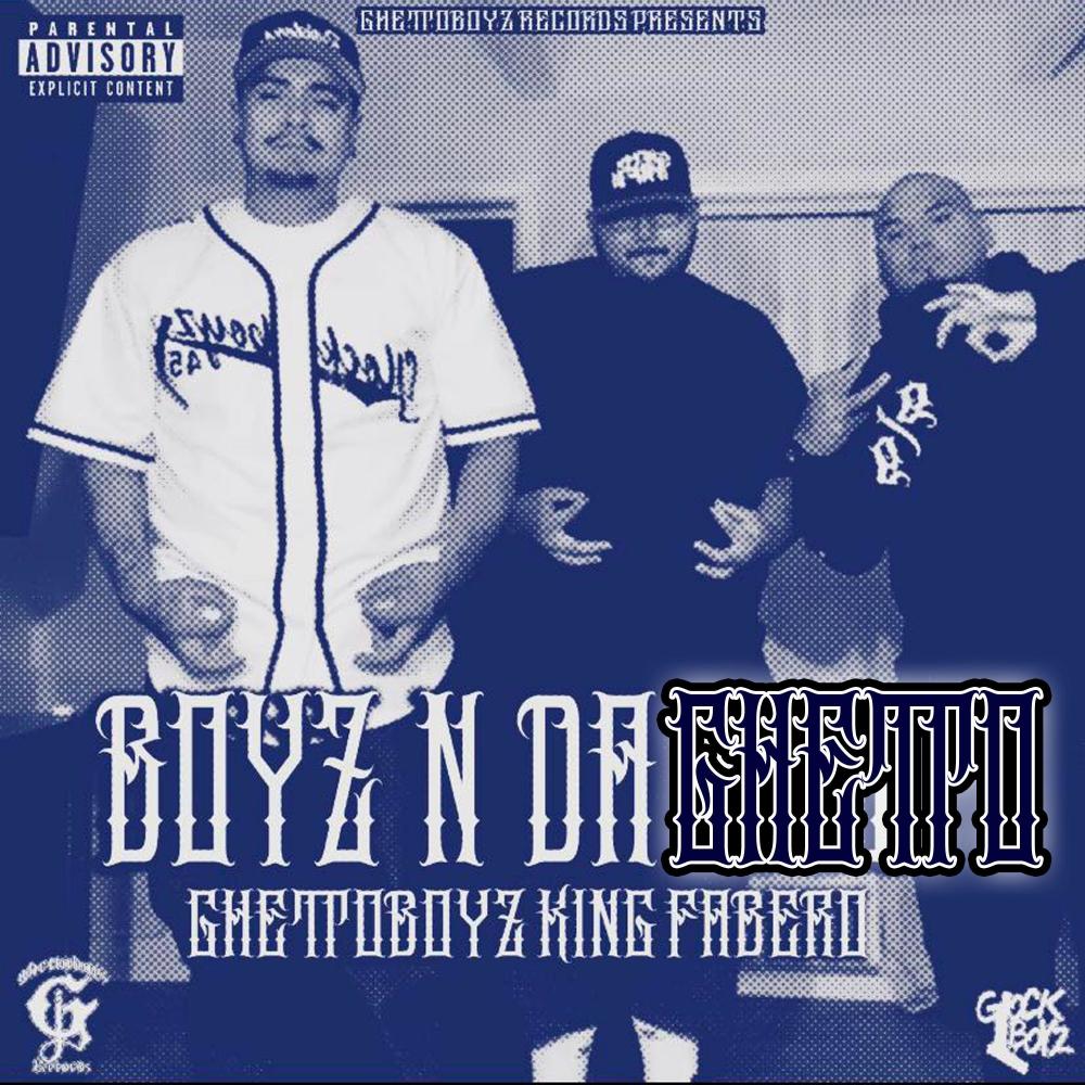 Boyz In Da Ghetto (Explicit)