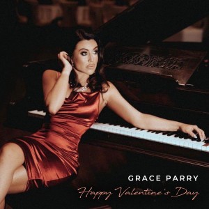 收聽Grace Parry的Happy Valentine's Day歌詞歌曲