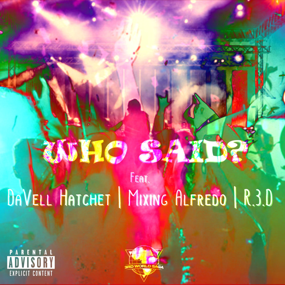 Who Said? (Explicit)