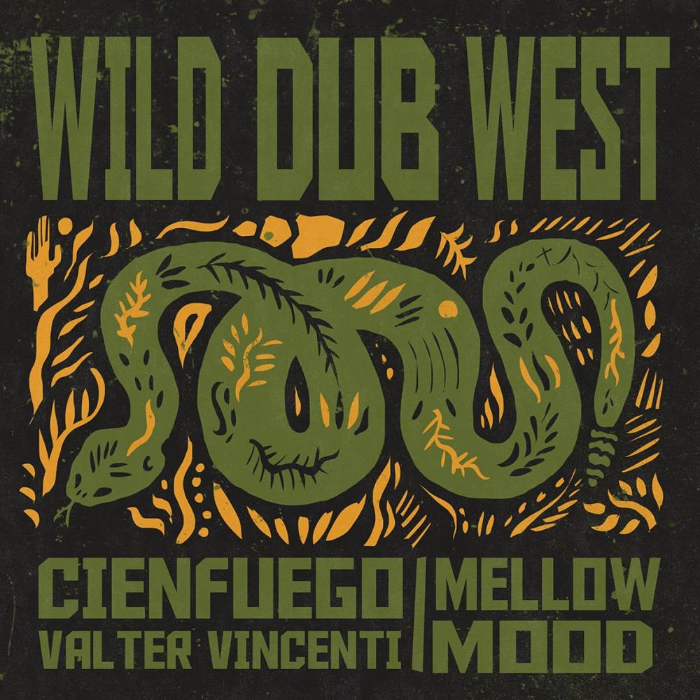 Wild Dub West (feat. Mellow Mood)