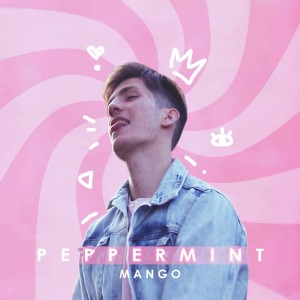 ดาวน์โหลดและฟังเพลง Peppermint พร้อมเนื้อเพลงจาก Mango