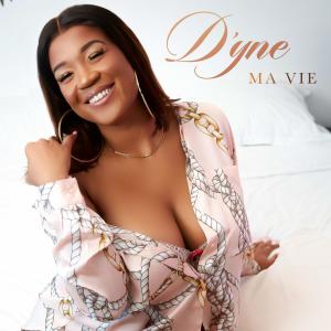 Album Ma Vie from D'yne