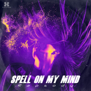 Spell On My Mind dari Rapsody