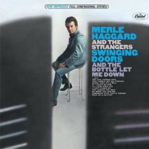 Merle Haggard & The Strangers的專輯Swinging Doors