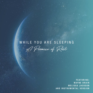 Gateway Devotions的专辑While You Are Sleeping: A Promise of Rest