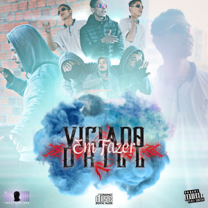 ดาวน์โหลดและฟังเพลง Viciado em Fazer Drill พร้อมเนื้อเพลงจาก GTB