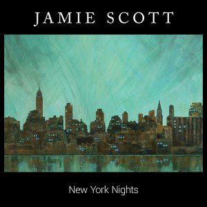 อัลบัม New York Nights ศิลปิน Jamie Scott