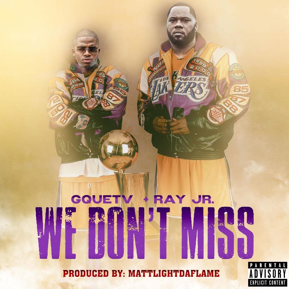 We Don't Miss (feat. Ray Jr.) (Radio Edit|Explicit)