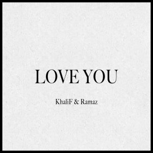 Khalif的專輯LOVE YOU