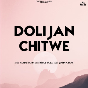 Album Doli Jan Chitwe oleh Hardil Khan