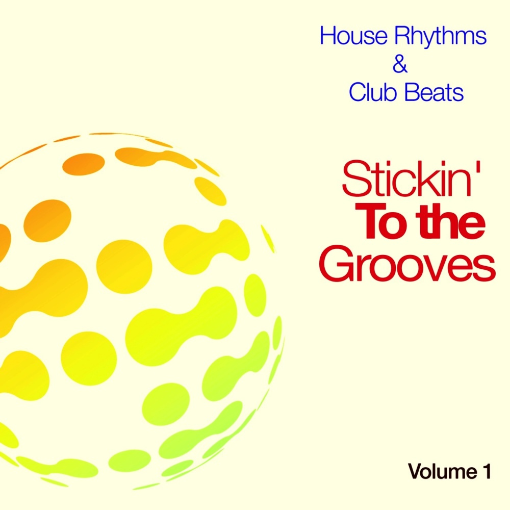 Stickin' to the Grooves, Vol. 1