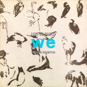 Listen to We, Pt. 2 song with lyrics from Luis de Pablo