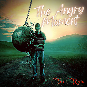 Album The Angry Moment (Ps 30) oleh The Rain