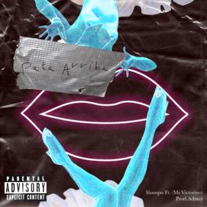 收聽$hampu的Pata Arriba (feat. Mr.Victorino|Explicit)歌詞歌曲