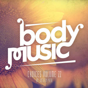 Album Body Music - Choices 22 (Explicit) from 