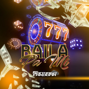 Listen to Baila Pa Mi song with lyrics from Santiago Cardona