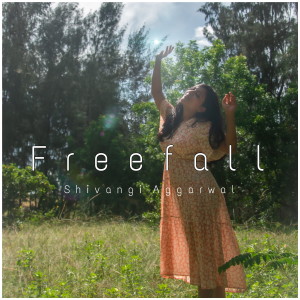 Listen to Freefall song with lyrics from Shivangi Aggarwal